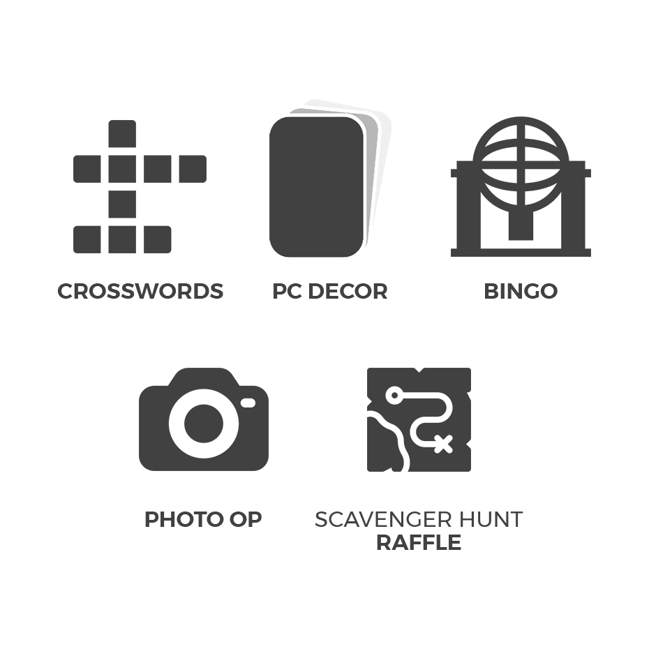 Crosswords, PC decor, bingo, photo op, and scavenger hunt raffle